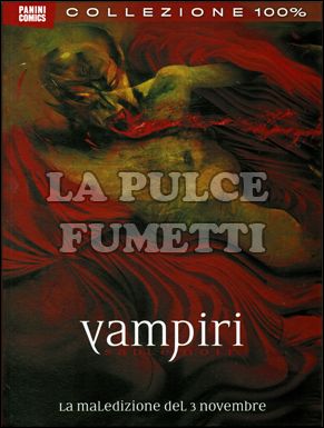 100% PANINI COMICS - VAMPIRI - SABLE NOIR: LA MALEDIZIONE DEL 3 NOVEMBRE